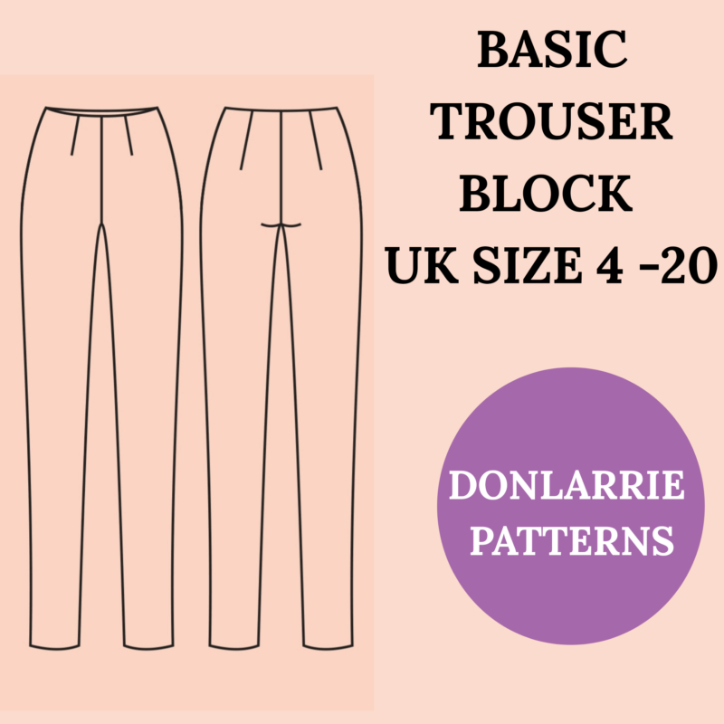 BASIC TROUSER BLOCK – DIGITAL