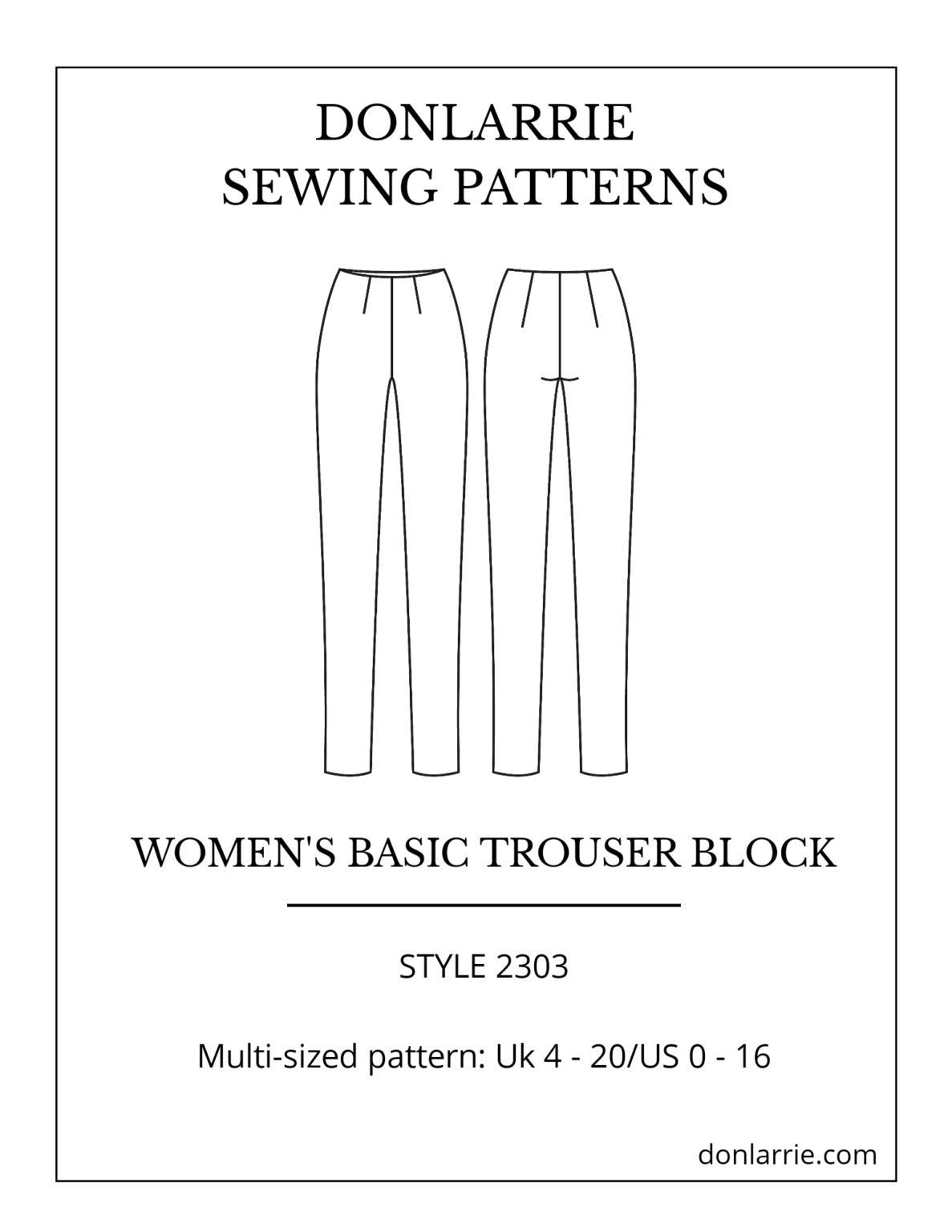 BASIC TROUSER BLOCK - DIGITAL - DONLARRIE